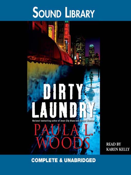 Title details for Dirty Laundry by Paula L. Woods - Available